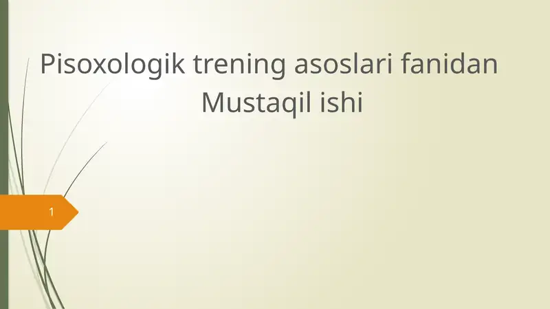 Pisoxologik trening asoslari