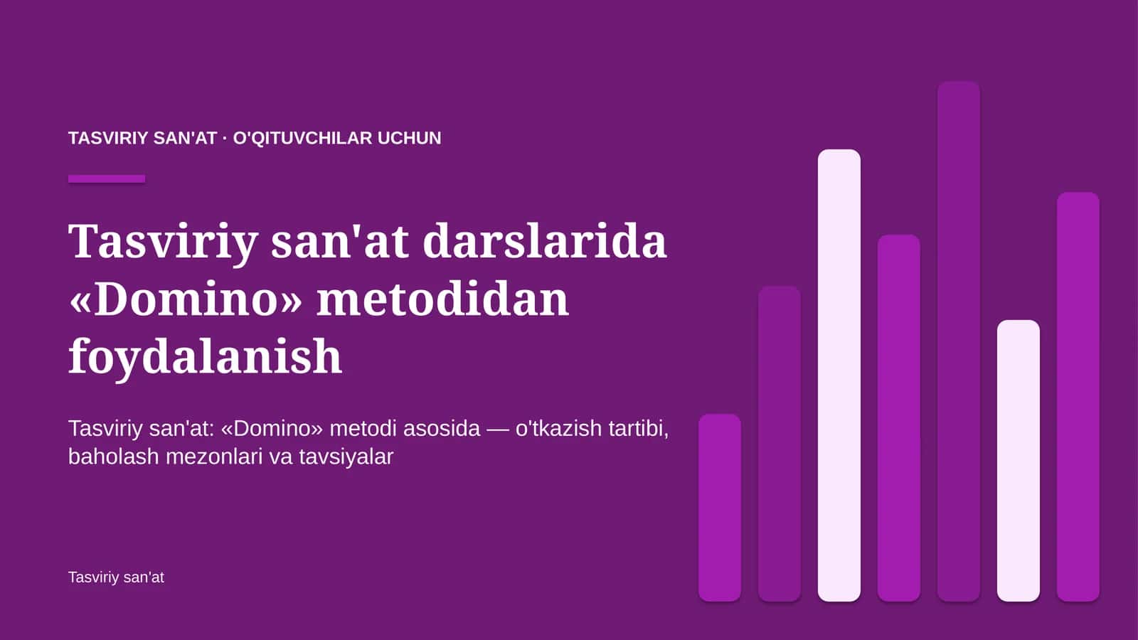 tasviriy san'at darslarida domino metodidan foydalanish 3536