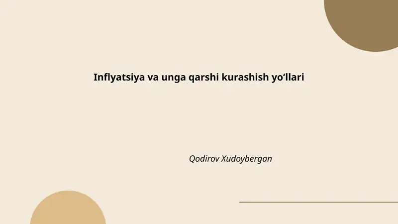 Inflyatsiya va unga qarshi kurashish yo'llari