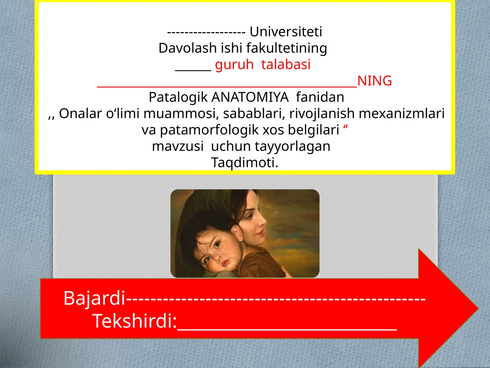 Patalogik ANATOMIYA fanidan Onalar o'limi muammosi