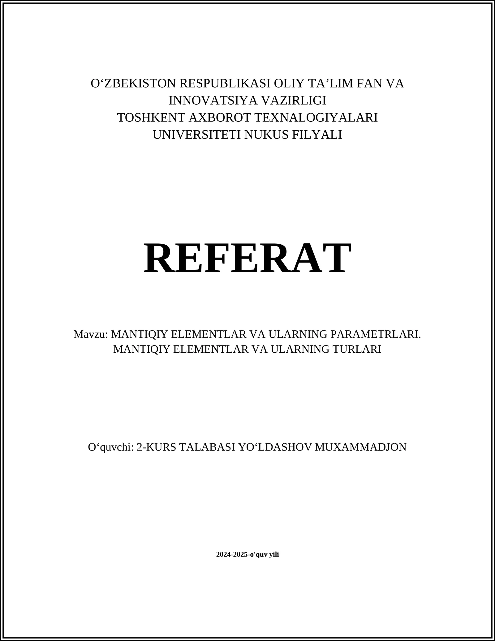 MANTIQIY ELEMENTLAR VA ULARNING PARAMETRLARI