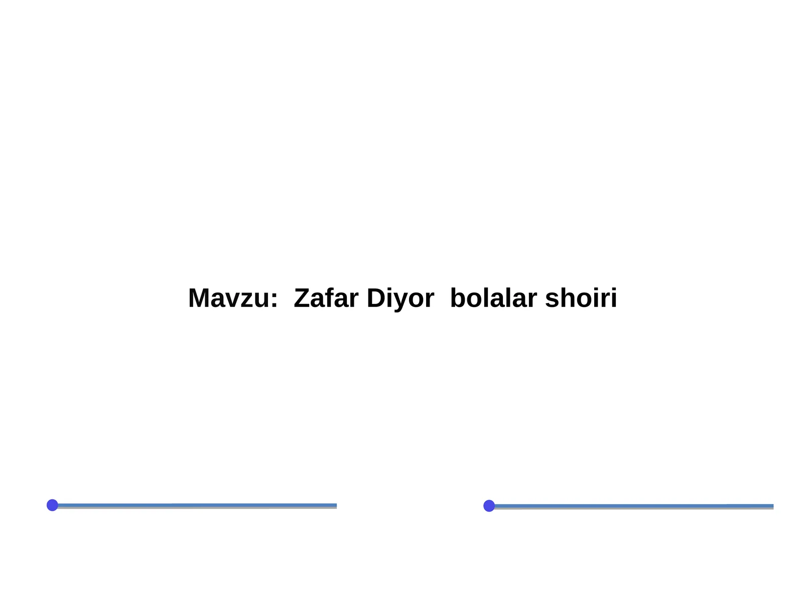 Zafar Diyor bolalar shoiri