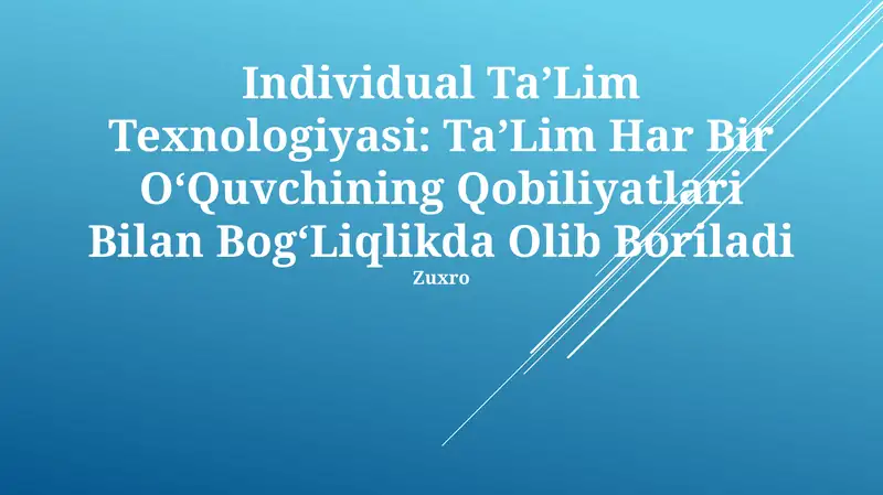 Individual TaʼLim Texnologiyasi