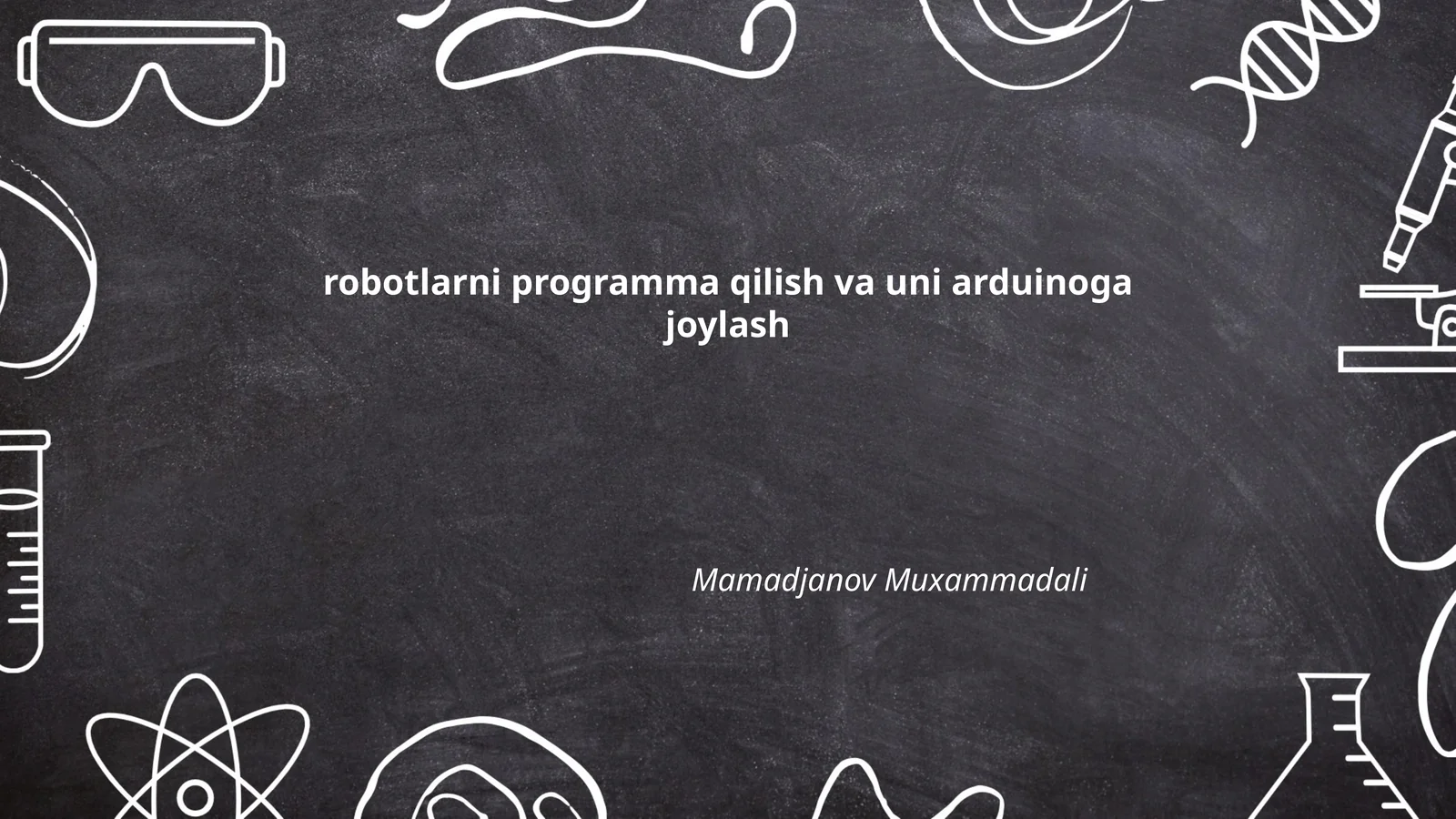 Arduino dasturlash asoslari