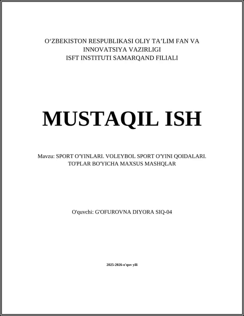 SPORT O'YINLARI. VOLEYBOL SPORT O'YINI QOIDALARI