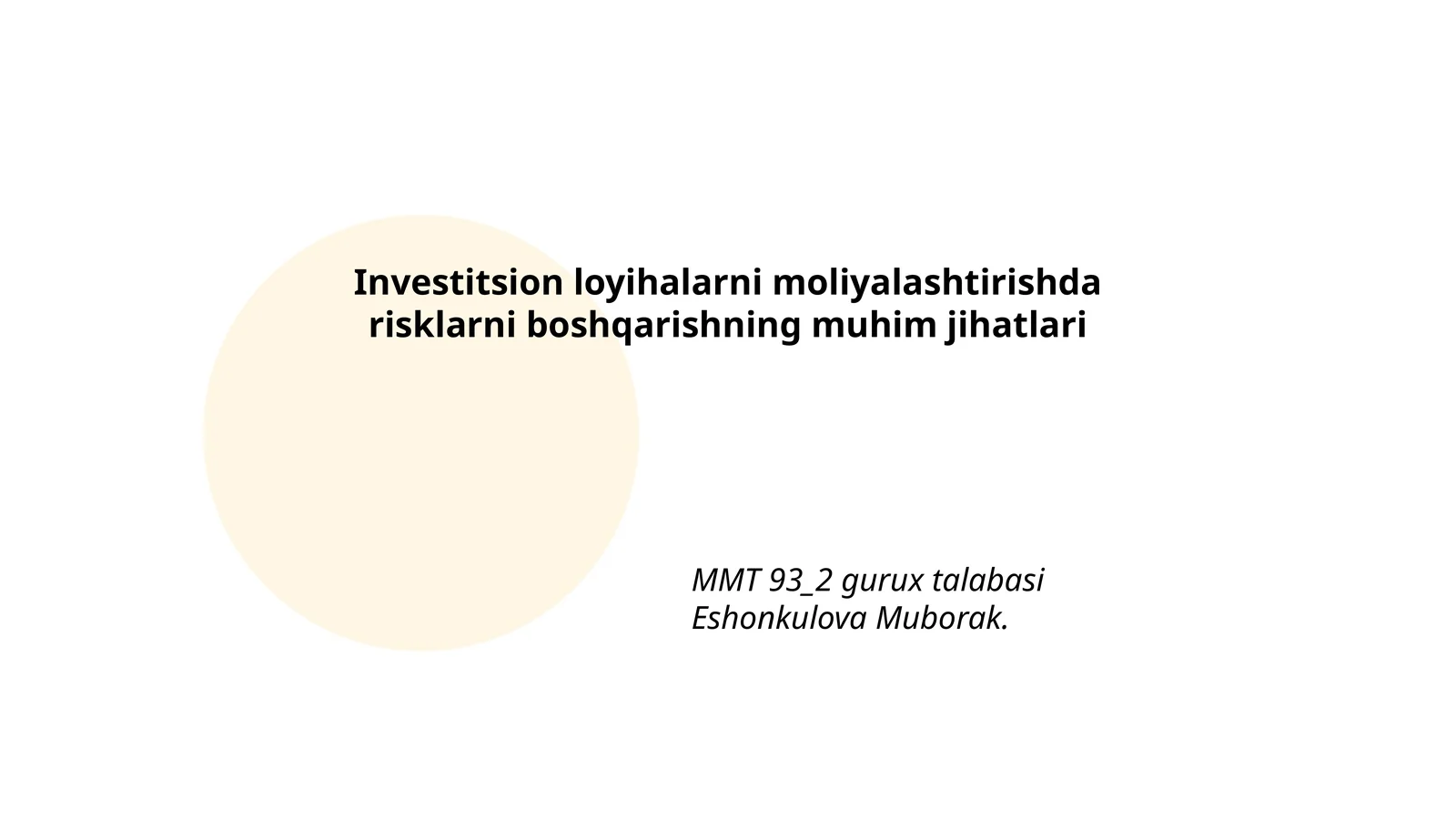 Investitsion loyihalarni moliyalashtirishda risklarni boshqarishning muhim jihatlari