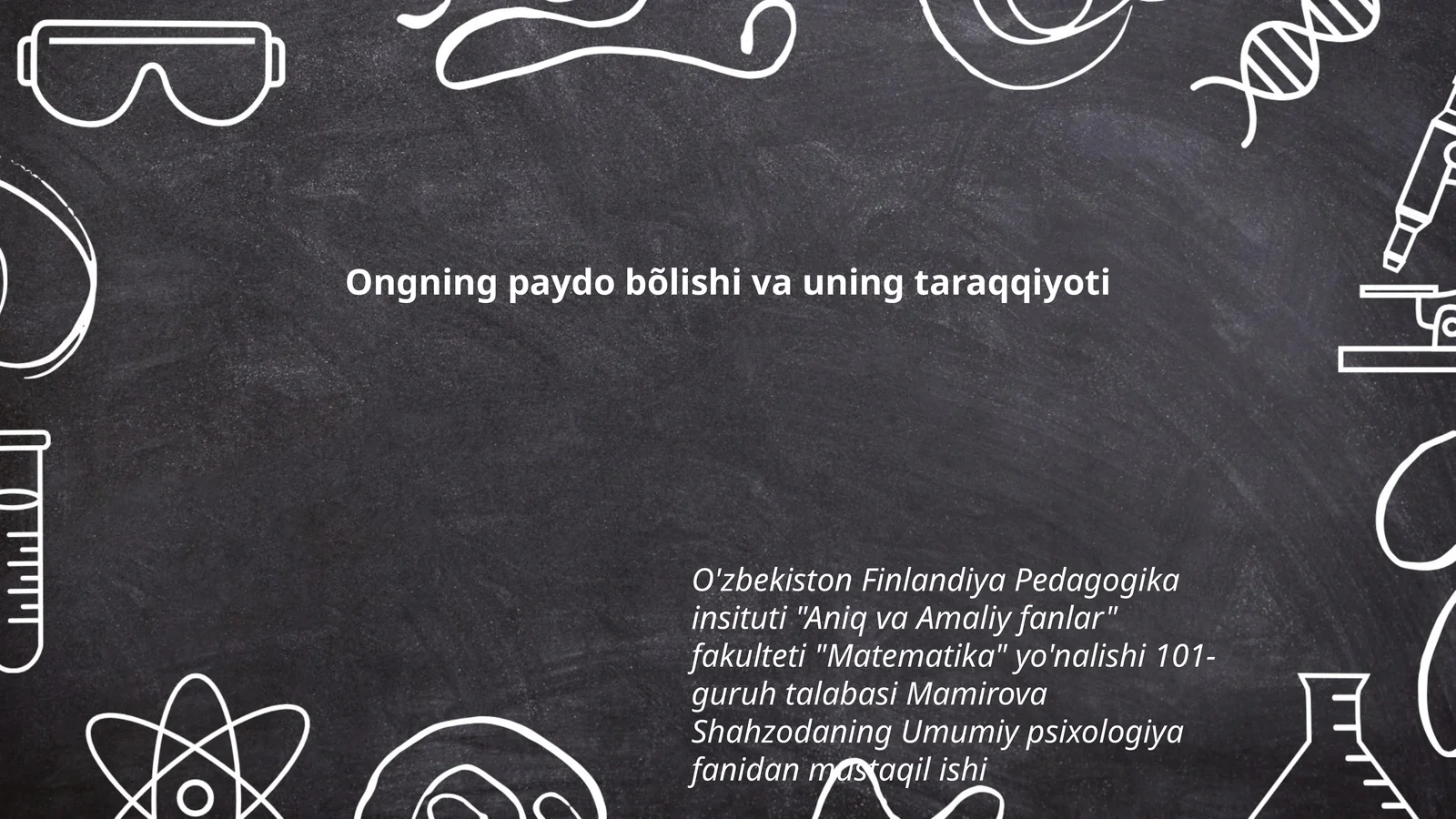 Umumiy psixologiya fanidan mustaqil ish