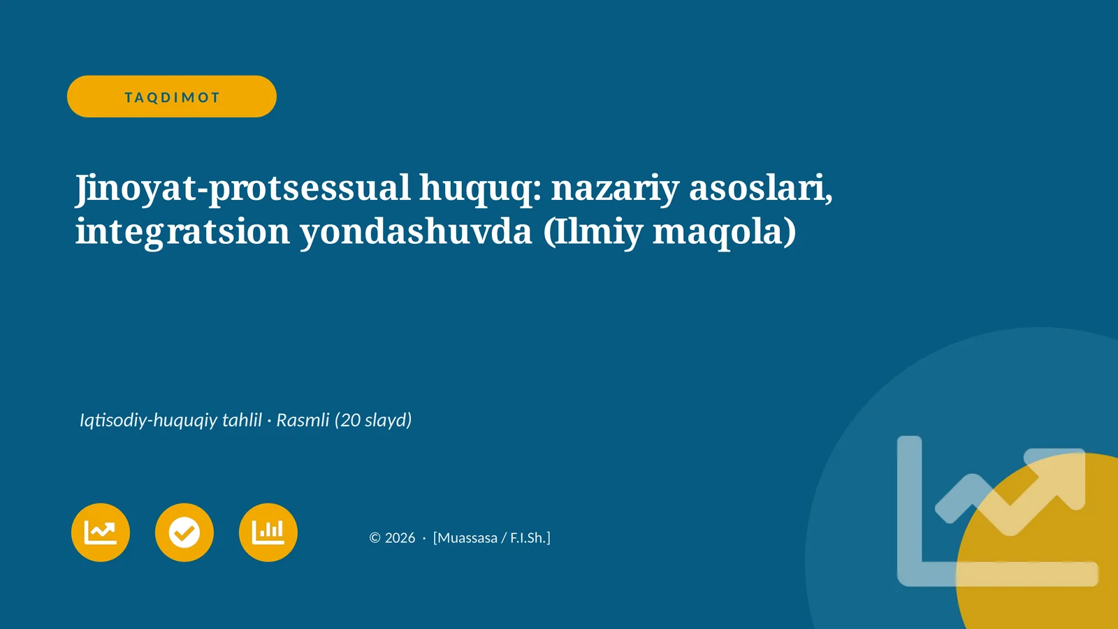 Jinoyat-protsessual huquq: nazariy asoslari, integratsion yondashuvda
