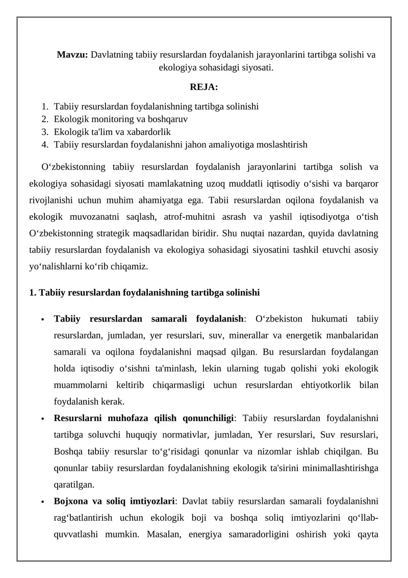 Davlatning tabiiy resurslardan foydalanish jarayonlarini tartibga solishi va ekologiya sohasidagi siyosati