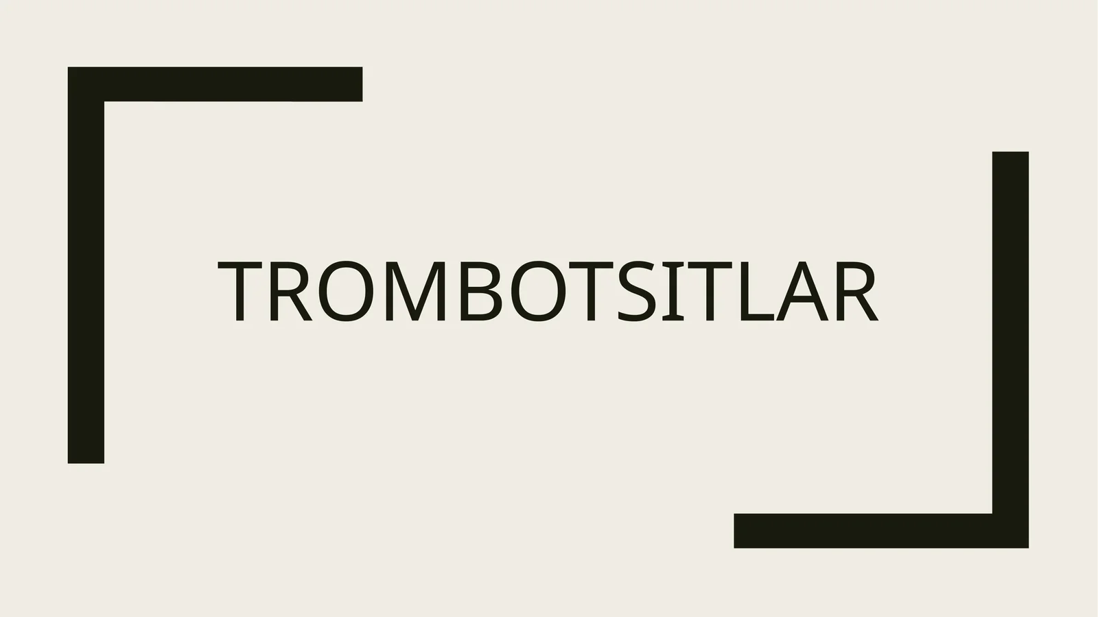 Trombotsitlar