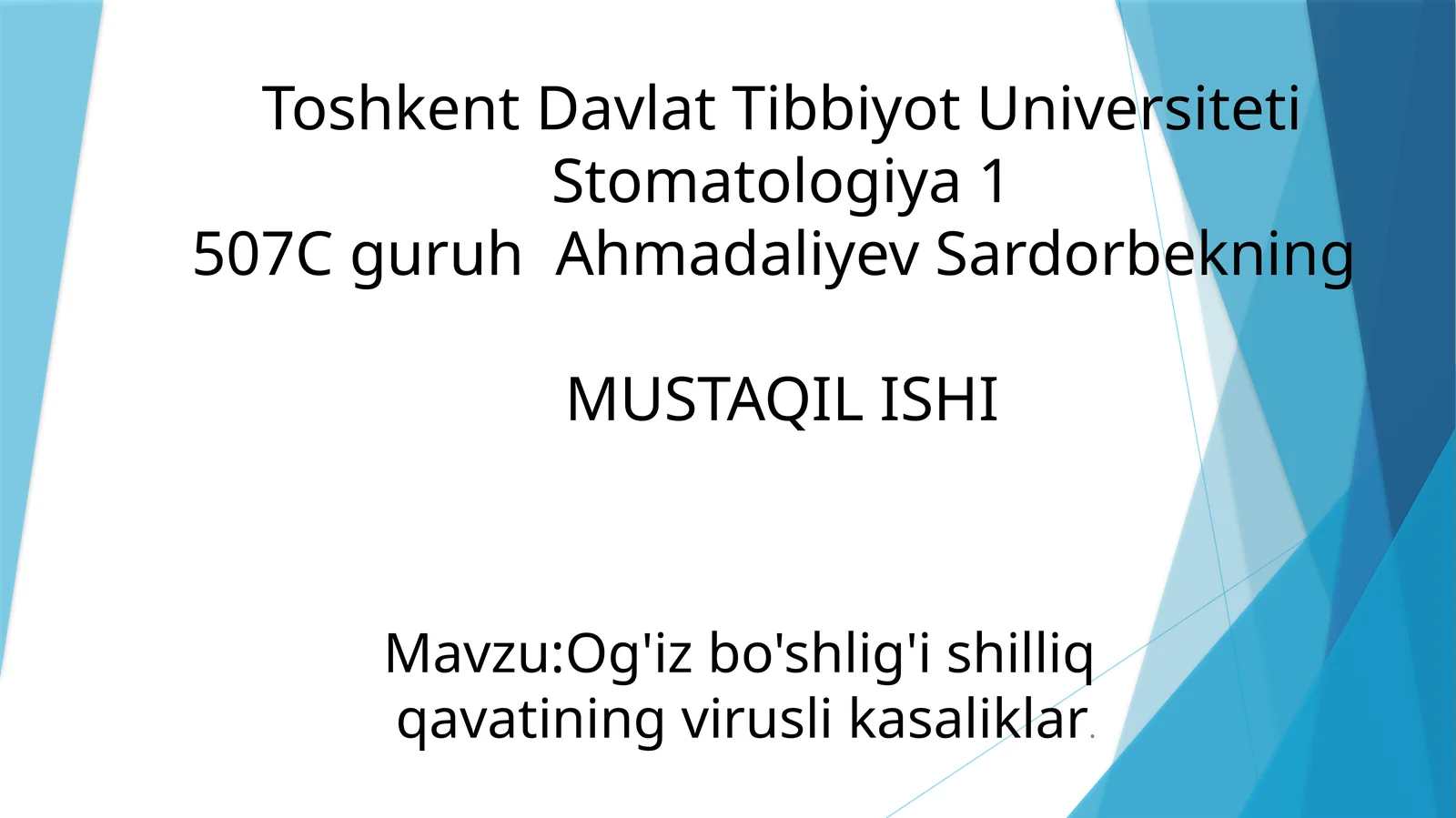 Bolalarda og'iz bo'shlig'ida virusli kasliklari
