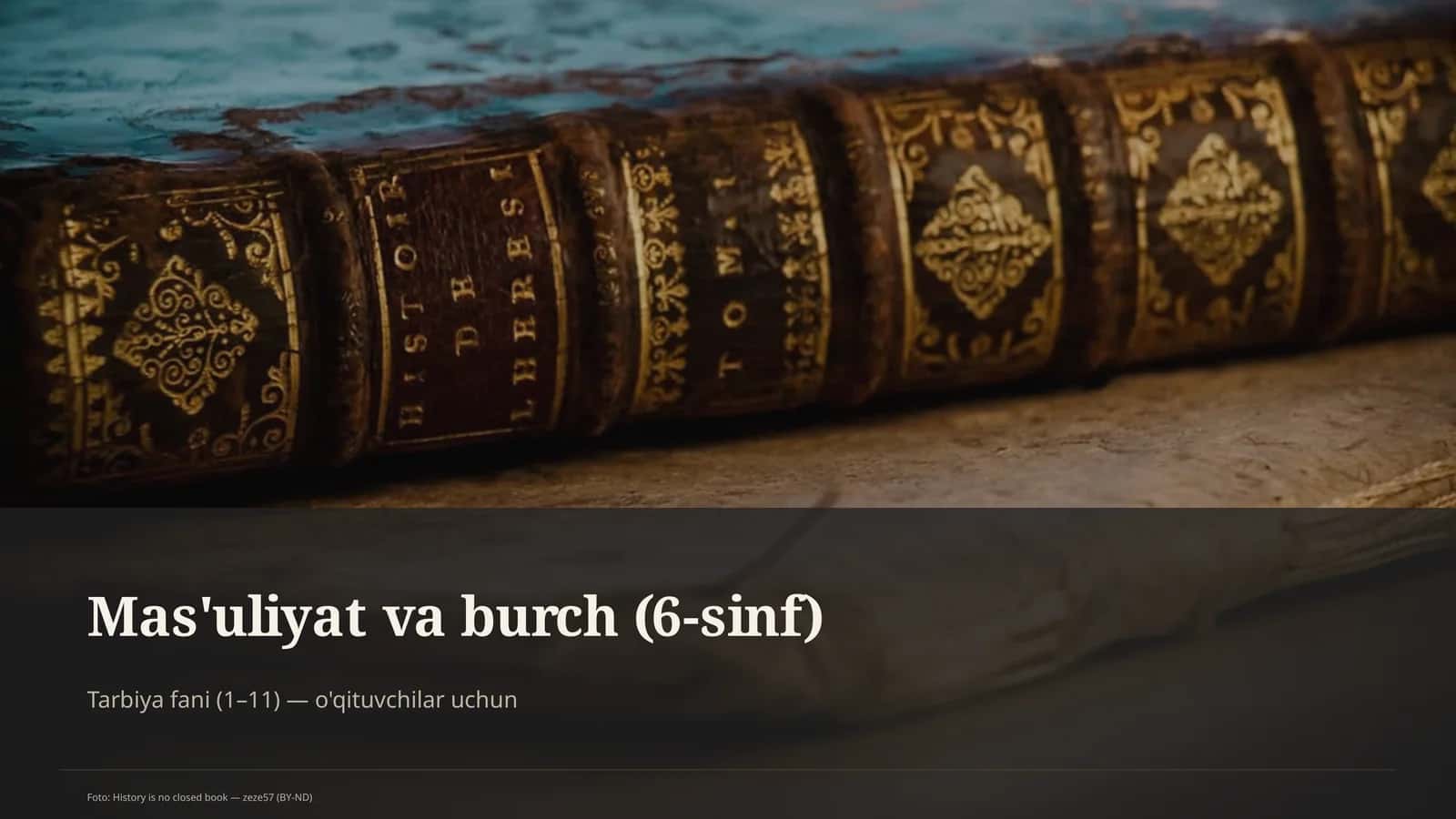 Mas'uliyat va burch (6-sinf)