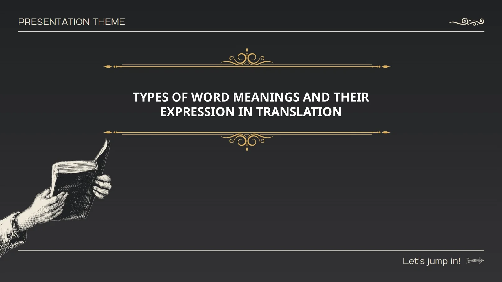 TYPES OF WORD MEANINGS AND THEIR EXPRESSION IN TRANSLATION