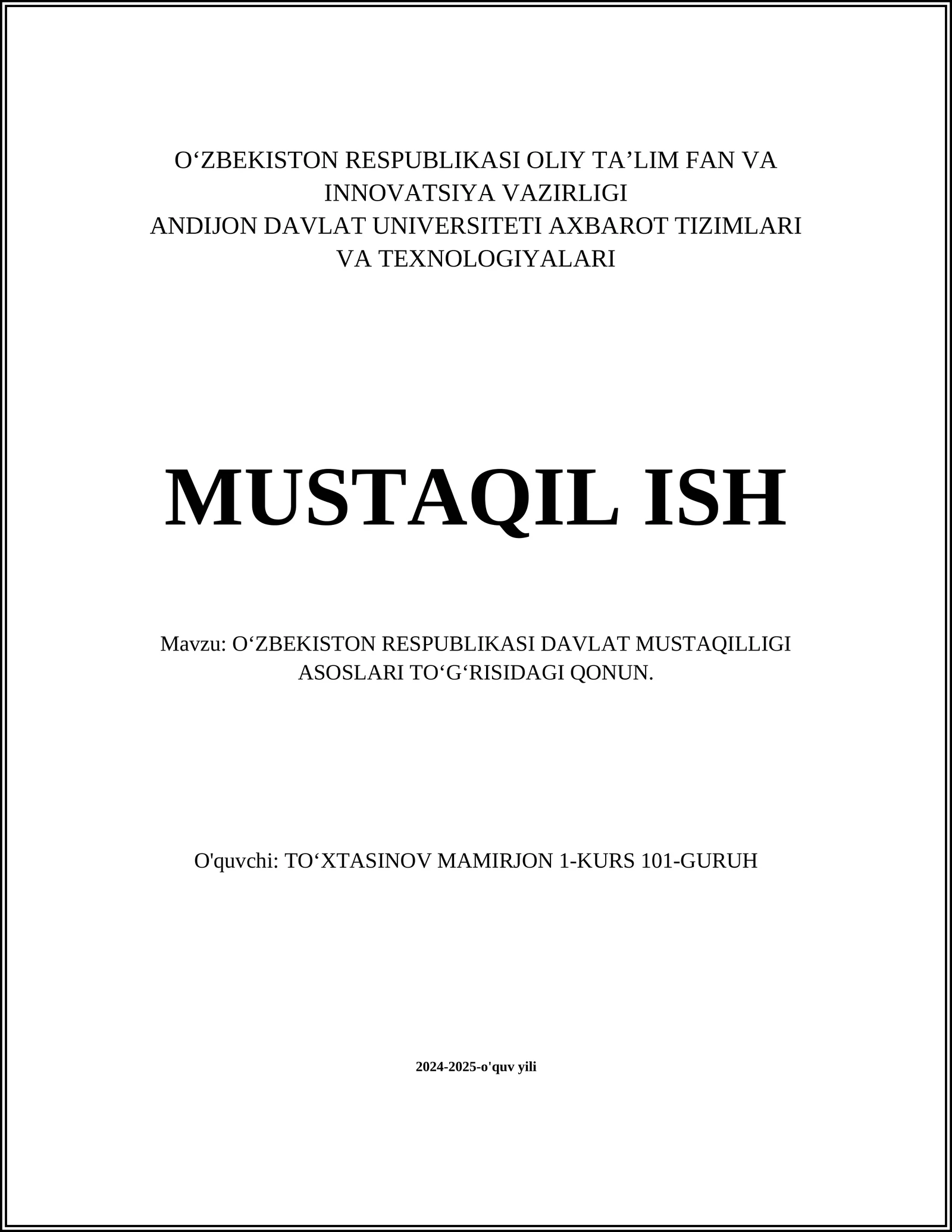 OʻZBEKISTON RESPUBLIKASI DAVLAT MUSTAQILLIGI ASOSLARI TOʻGʻRISIDAGI QONUN