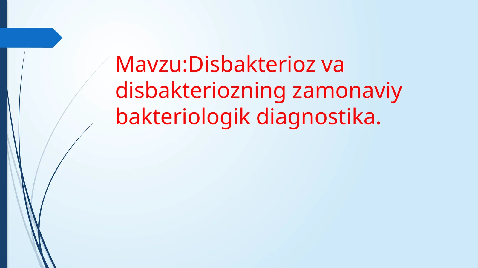 disbakterioz va uni tekshirishni yangi usullari