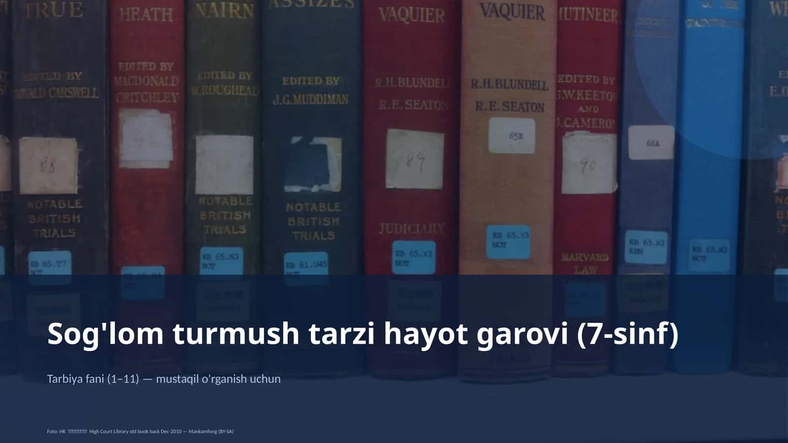 Sog'lom turmush tarzi hayot garovi (7-sinf)