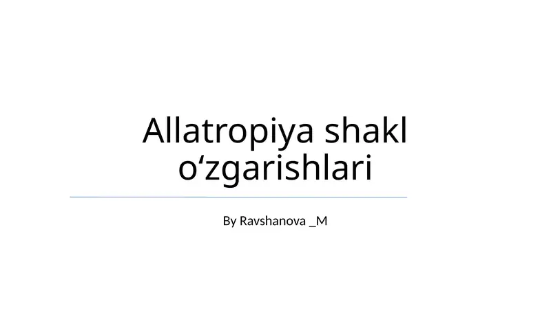 Allatropiya shakl oʻzgarishlari