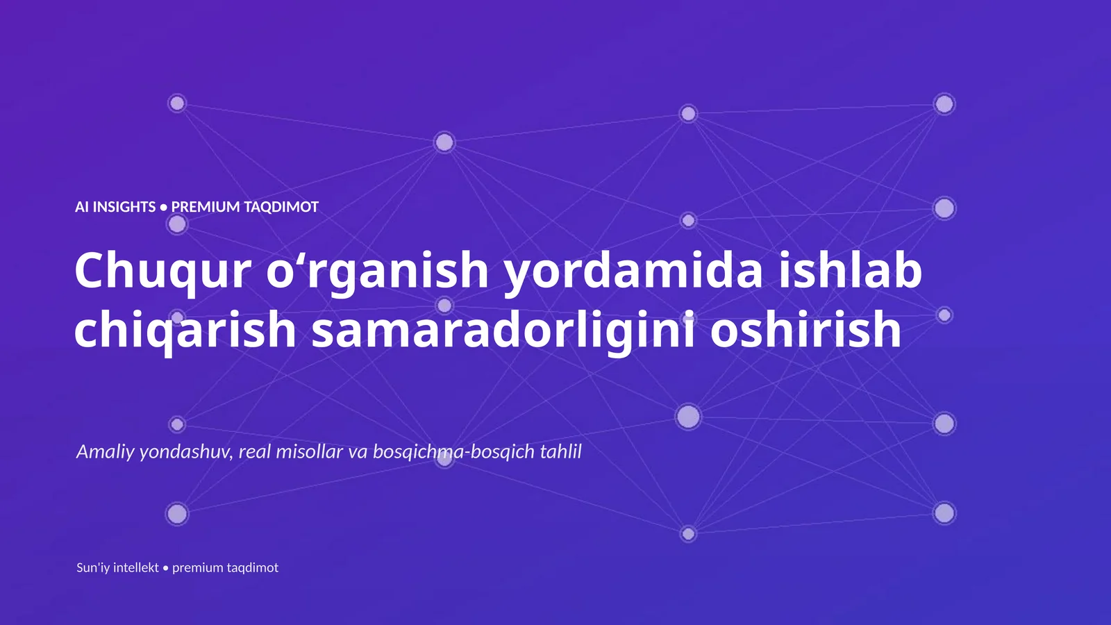 Sun'iy intellekt • premium taqdimot