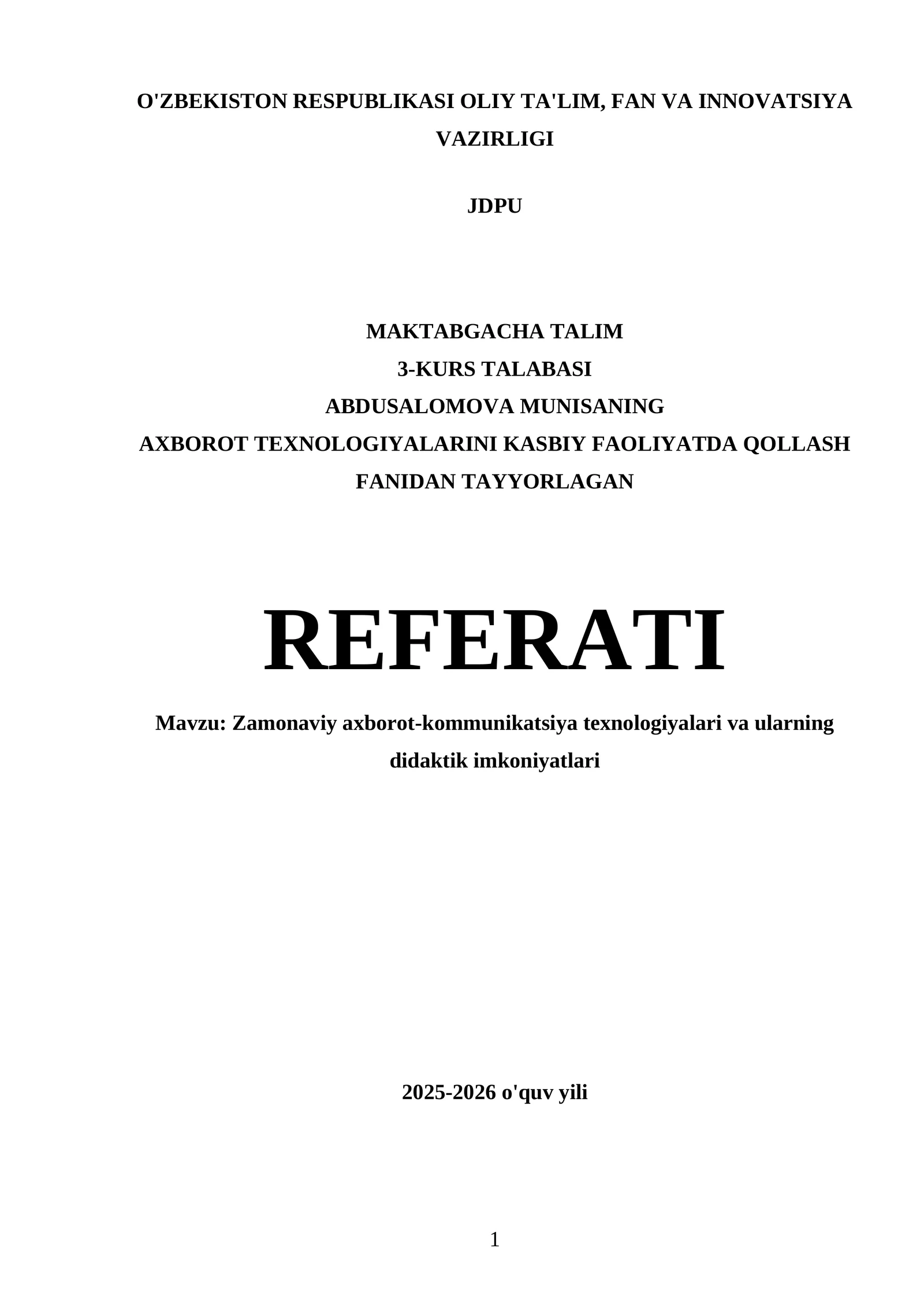 Zamonaviy axborot-kommunikatsiya texnologiyalari va ularning didaktik imkoniyatlari