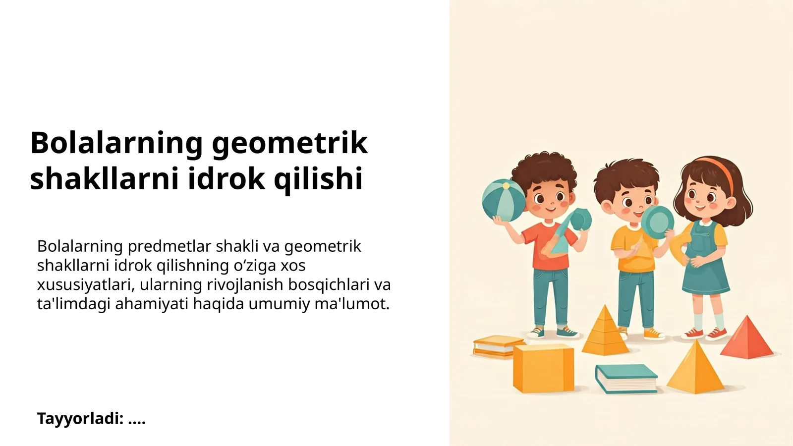 Bolalarning geometrik shakllarni idrok qilishi