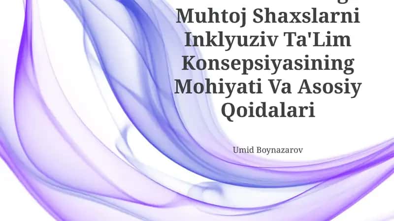 Inklyuziv Ta'lim Konsepsiyasi