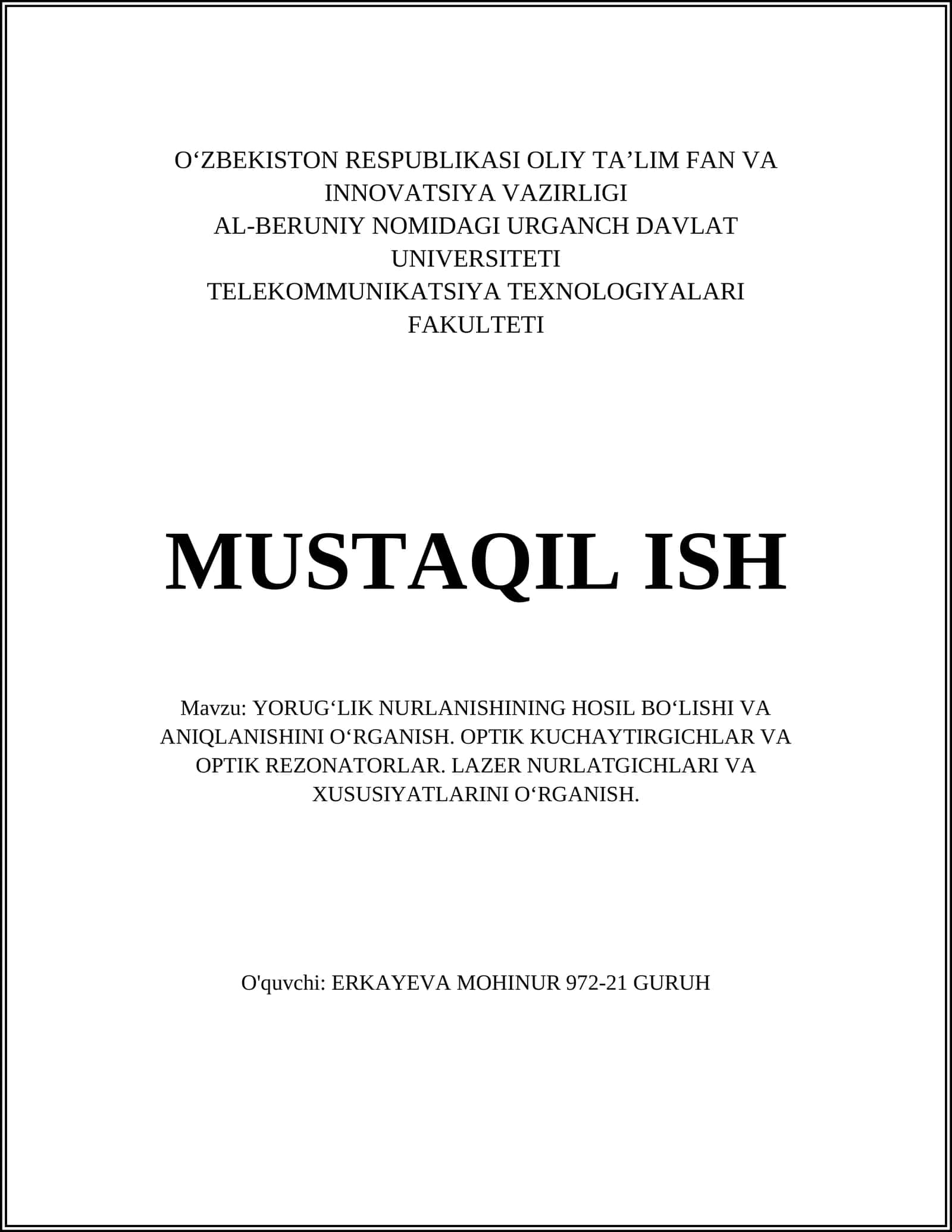 YORUG‘LIK NURLANISHINING HOSIL BO‘LISHI VA ANIQLANISHINI O‘RGANISH