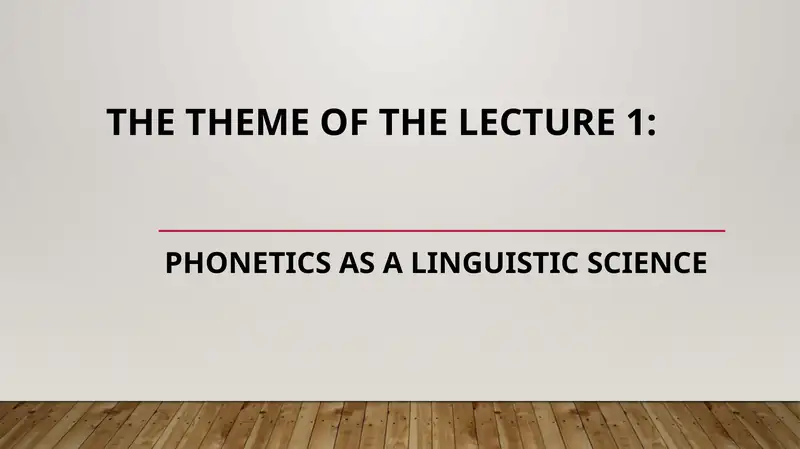 Phonetics as a linguistic science