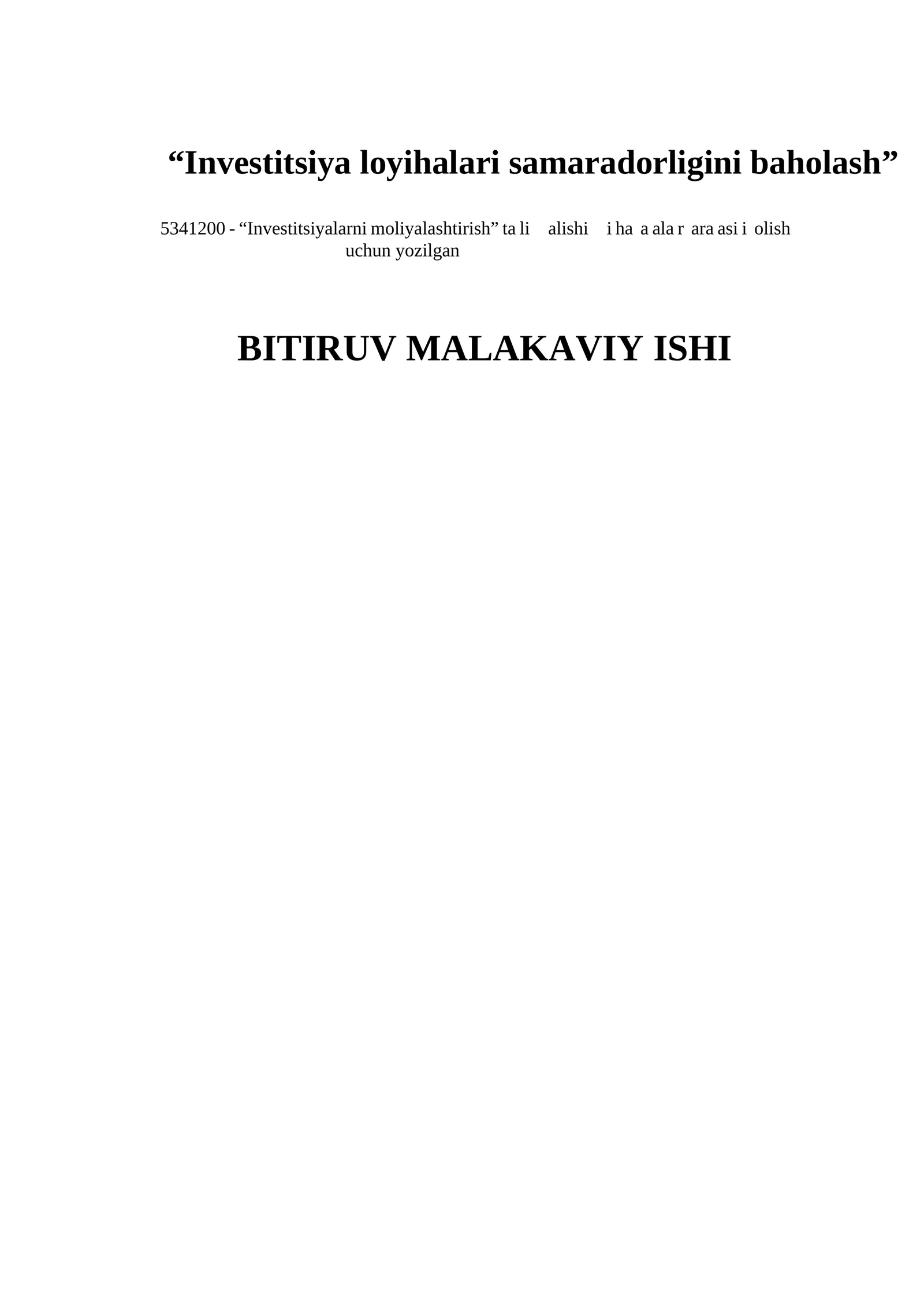 Investitsiya loyihalari samaradorligini baholash