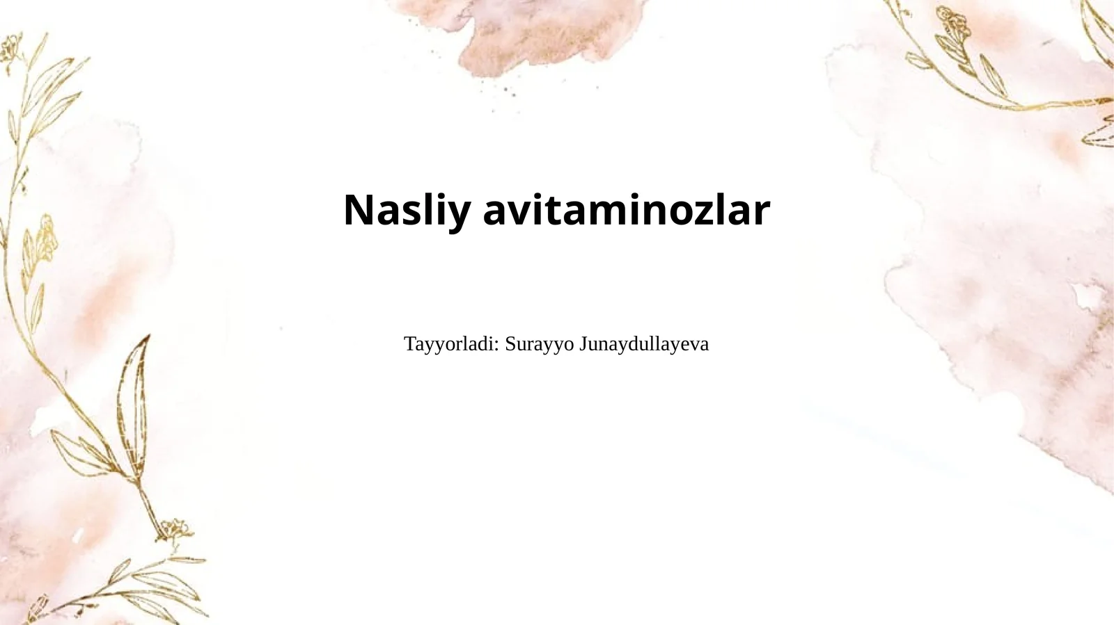Nasliy avitaminozlar