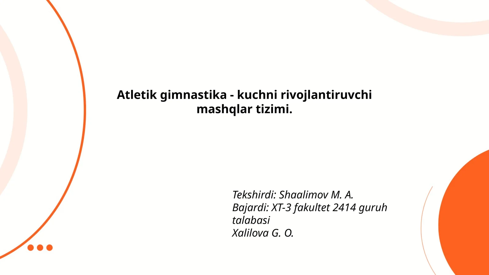 Atletik gimnastika - kuchni rivojlantiruvchi mashqlar tizimi