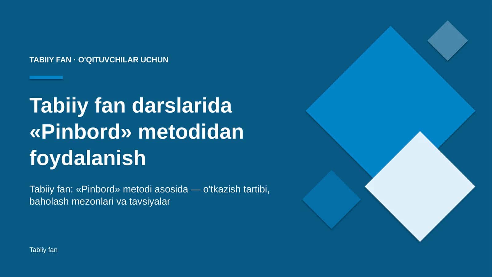 tabiiy fan darslarida pinbord metodidan foydalanish 8930