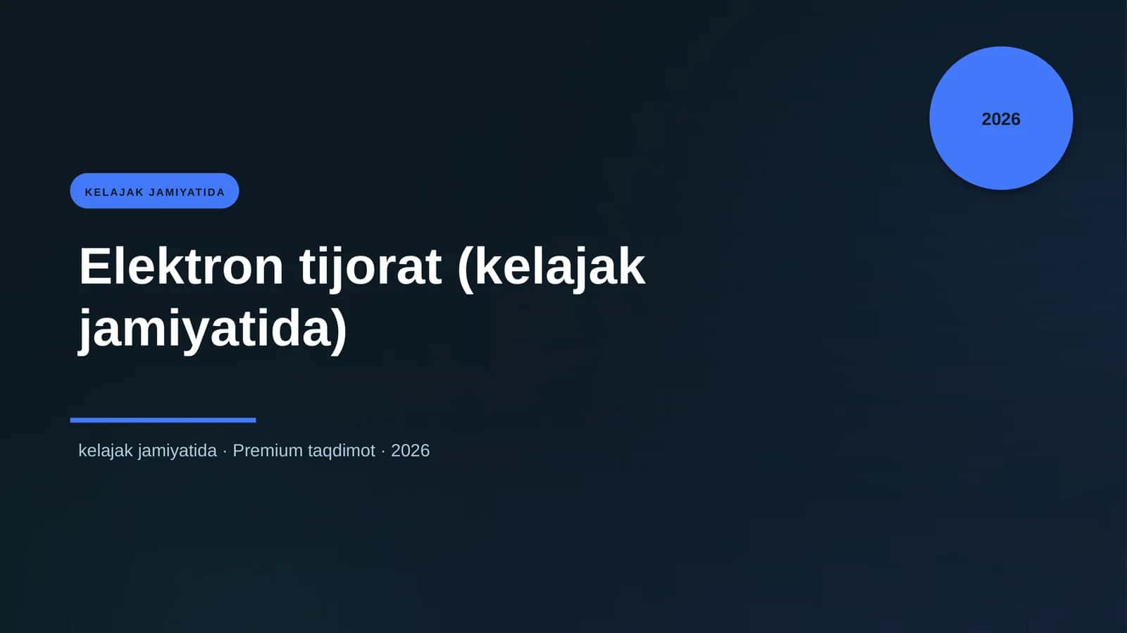 Elektron tijorat (kelajak jamiyatida)