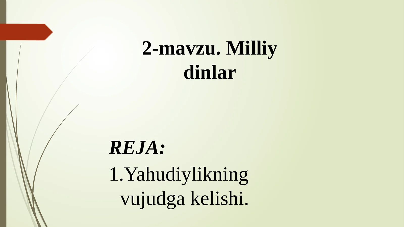 2-mavzu.Milliy dinlar