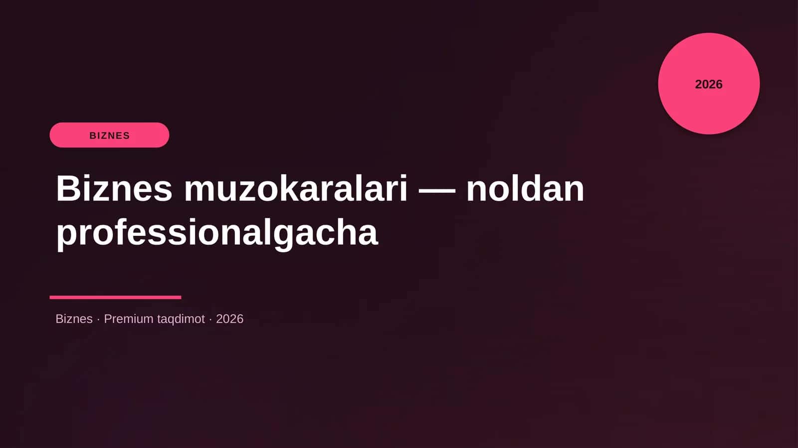 Biznes muzokaralari — noldan professionalgacha