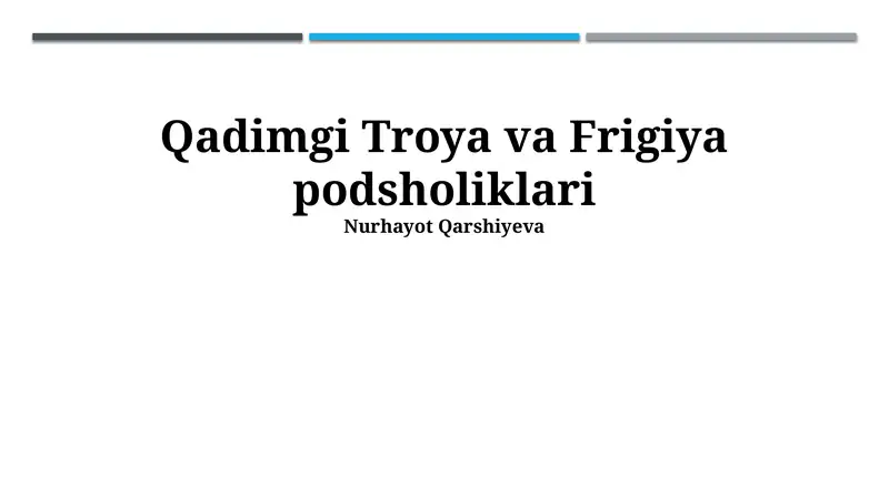 Qadimgi Troya va Frigiya podsholiklari