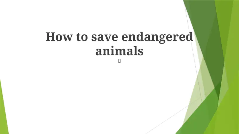 How to save endangered animals