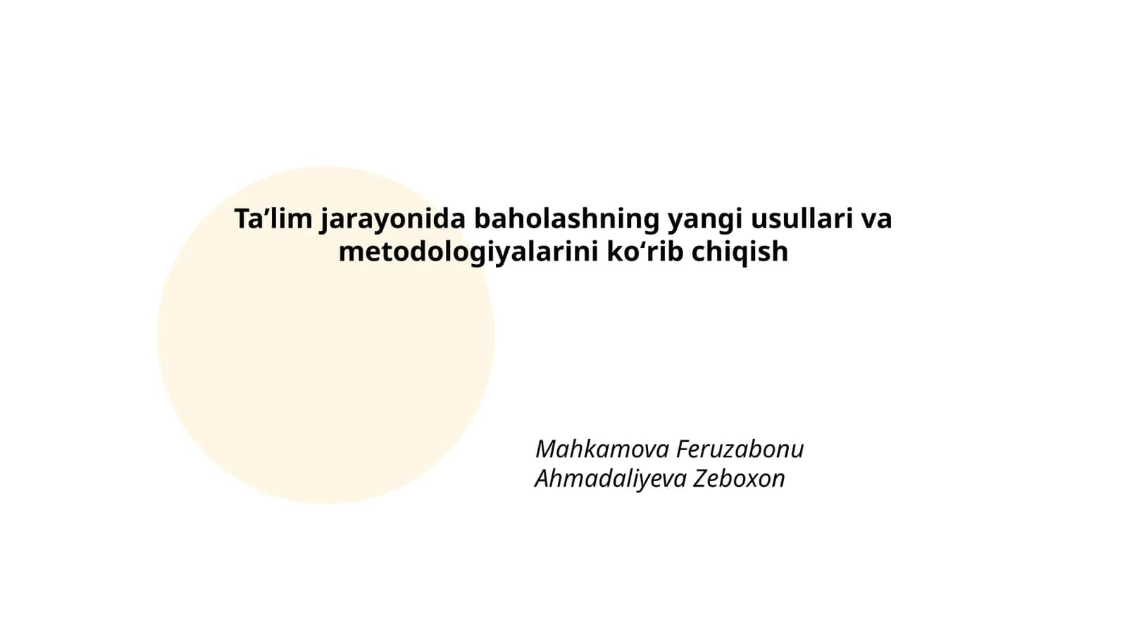Taʼlim jarayonida baholashning yangi usullari va metodologiyalarini koʻrib chiqish