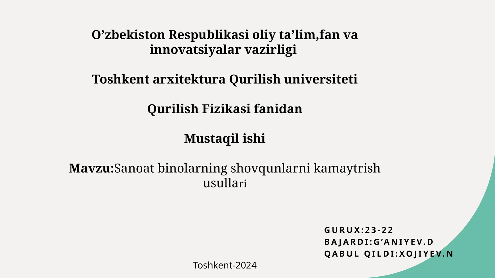 Sanoat binolarning shovqunlarni kamaytirish usullari