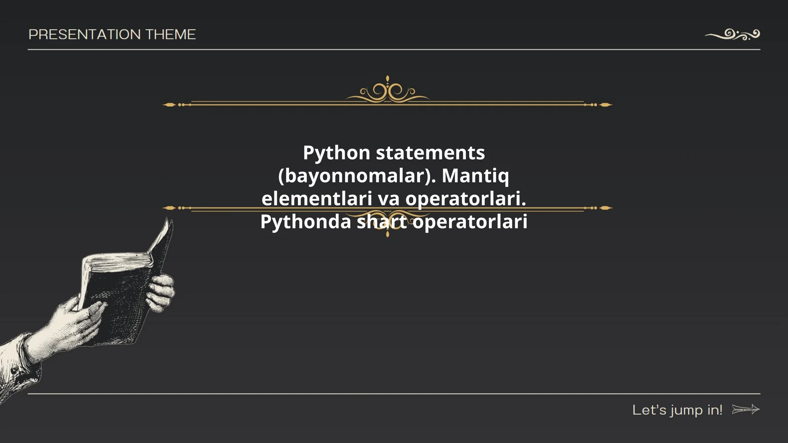 Python bayonotlari va ularning tuzilishi