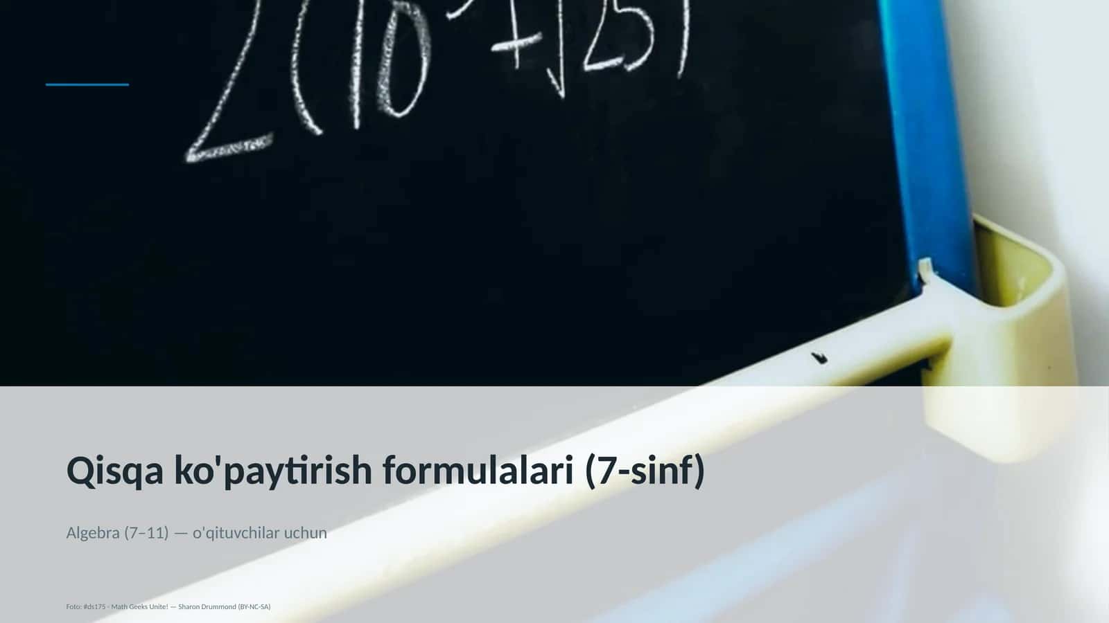 Qisqa ko'paytirish formulalari (7-sinf)
