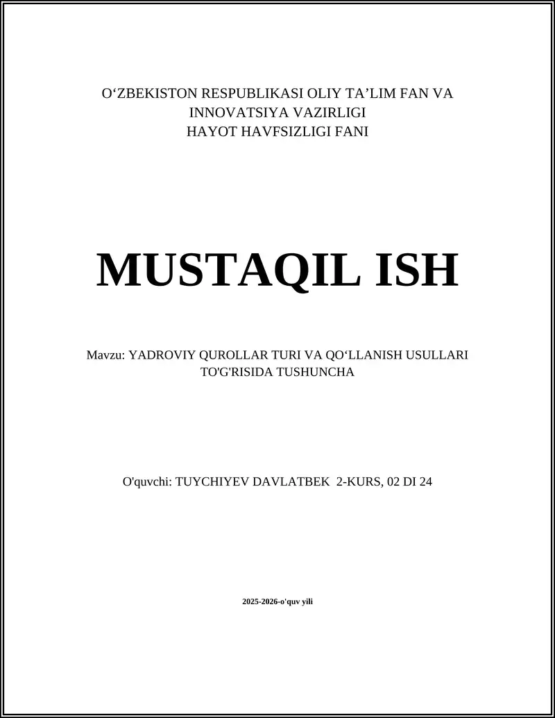 YADROVIY QUROLLAR TURI VA QOʻLLANISH USULLARI TO'G'RISIDA TUSHUNCHA