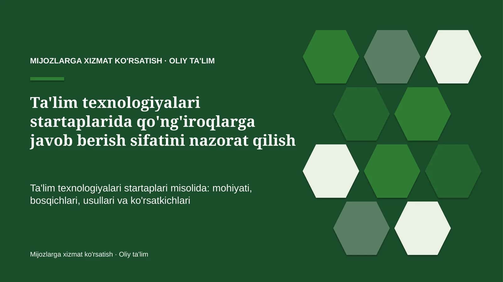 ta'lim texnologiyalari startaplarida qo'ng'iroqlarga javob berish sifatini nazorat qilish 1319