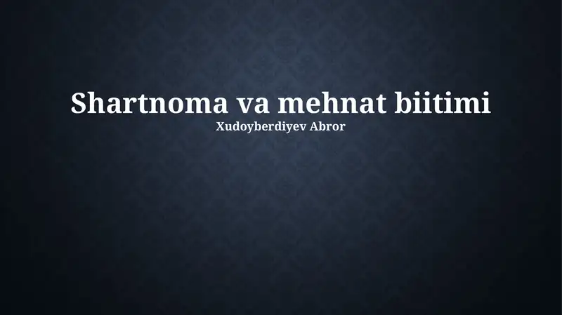 Shartnoma va Mehnat Biitimi
