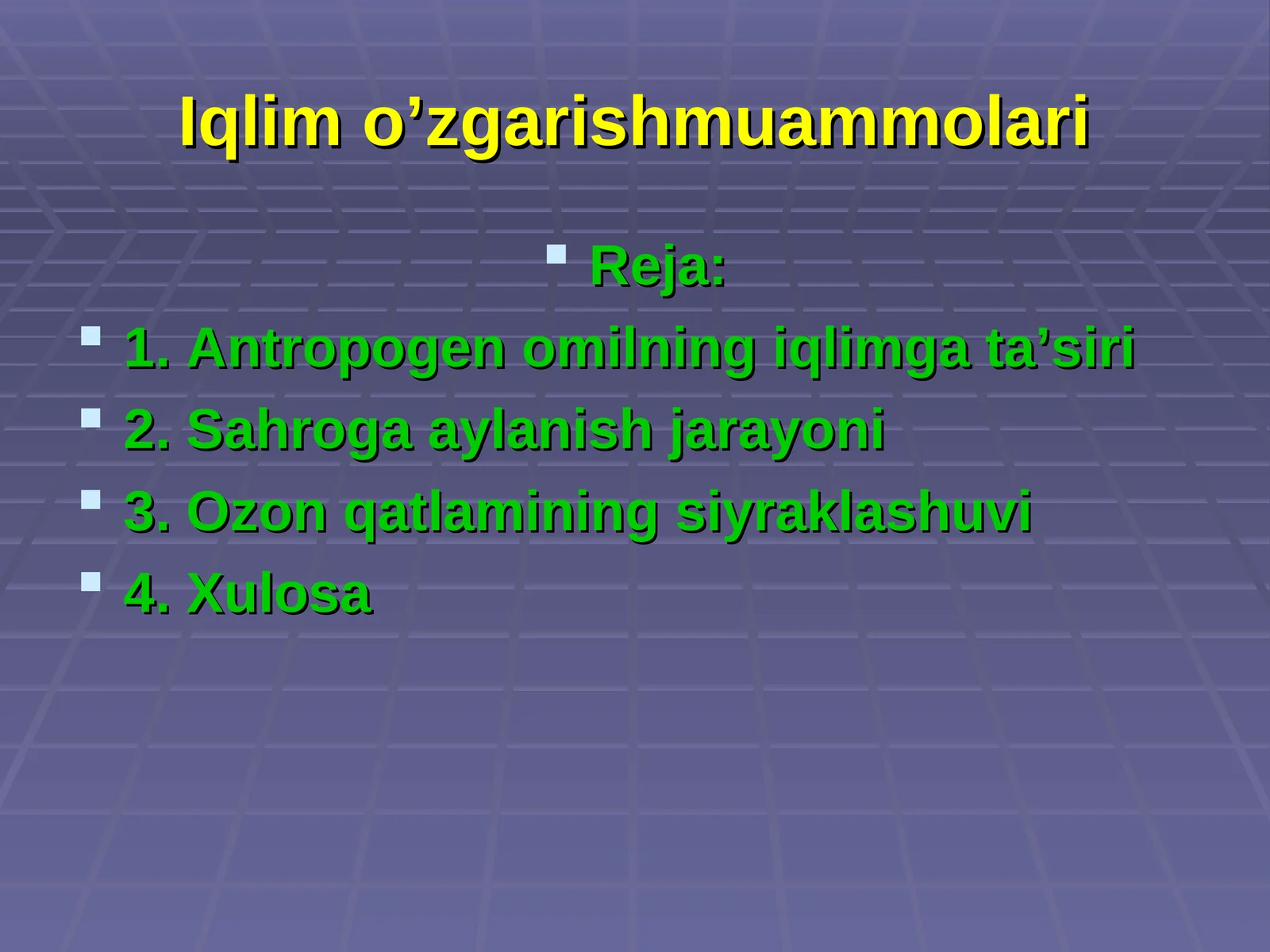 Iqlim o’zgarishmuammolari