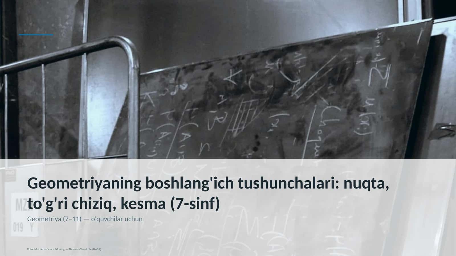 Geometriyaning boshlang'ich tushunchalari: nuqta, to'g'ri chiziq, kesma (7-sinf)