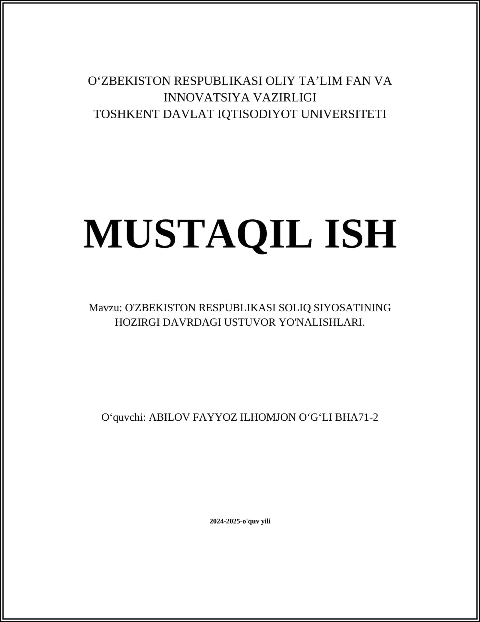 O'ZBEKISTON RESPUBLIKASI SOLIQ SIYOSATINING HOZIRGI DAVRDAGI USTUVOR YO'NALISHLARI