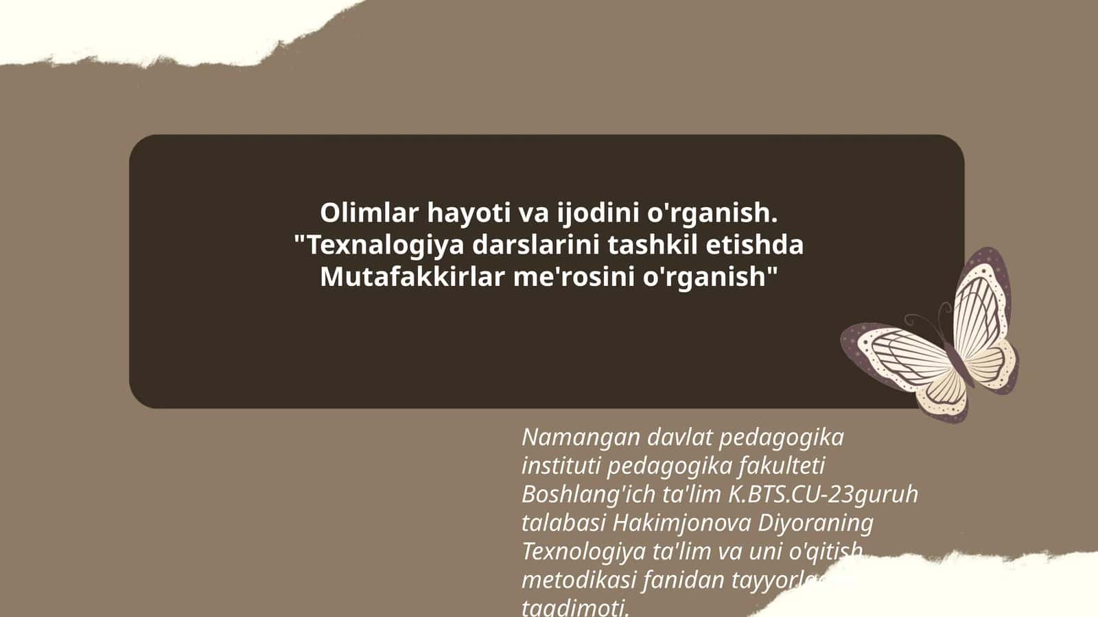 Texnologiya darslarini tashkil etishda Mutafakkirlar me'rosini o'rganish