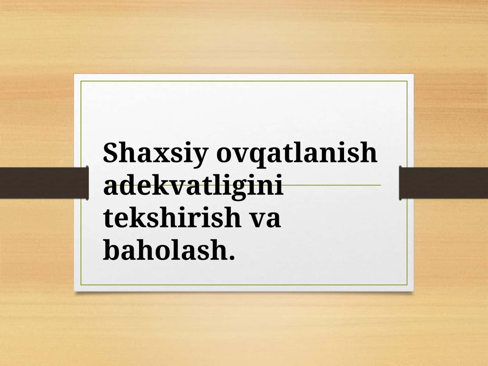 Shaxsiy ovqatlanishning adekvatligini tekshirish va baholash