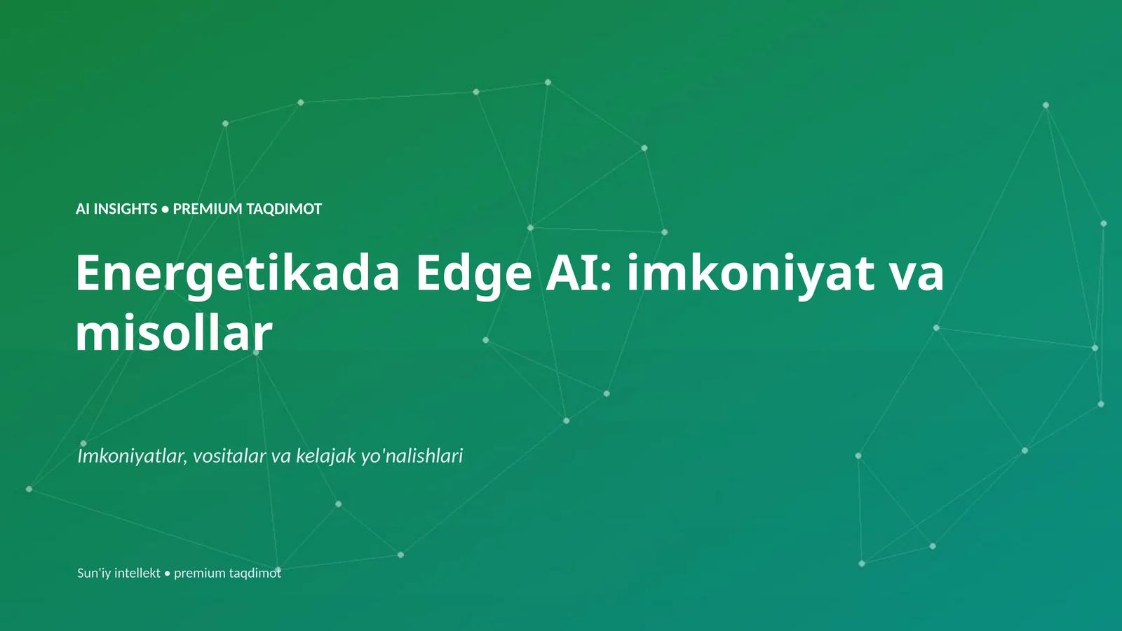 Sun'iy intellekt • premium taqdimot