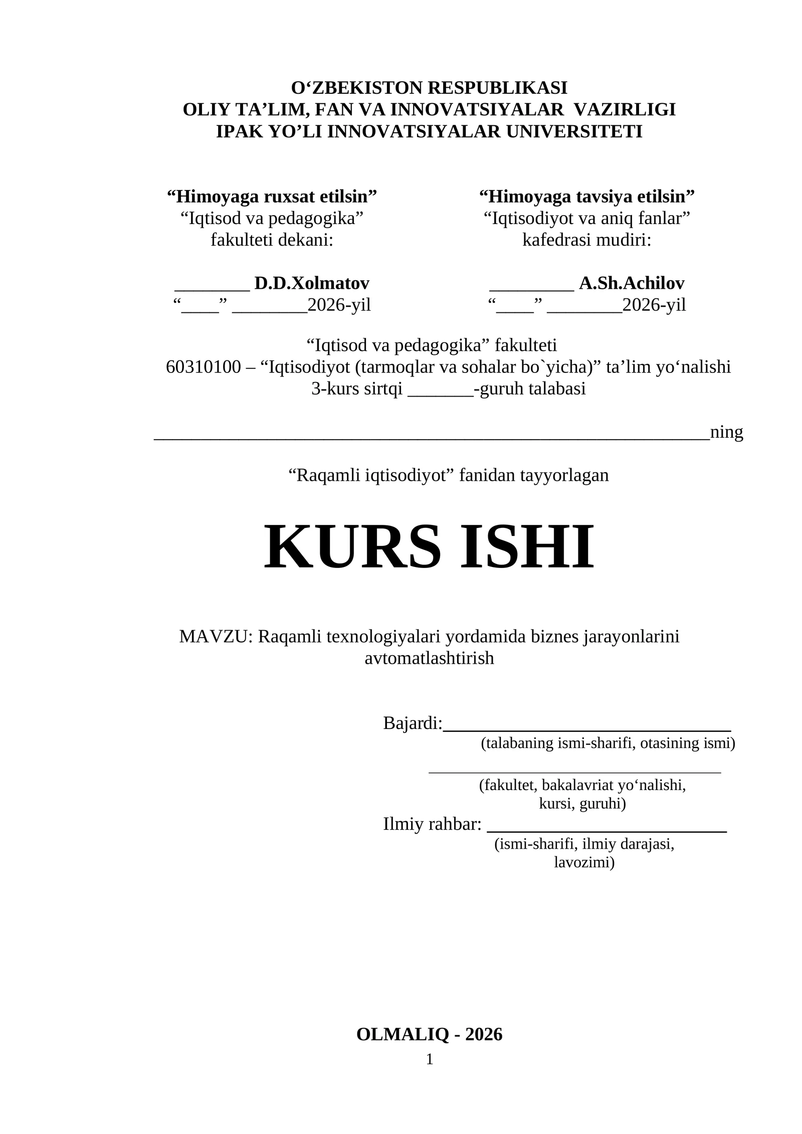 Raqamli texnologiyalari yordamida biznes jarayonlarini avtomatlashtirish